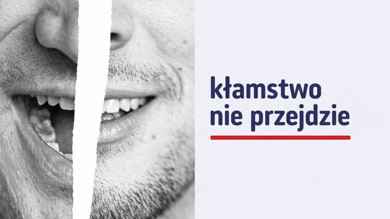 Kłamstwo nie przejdzie