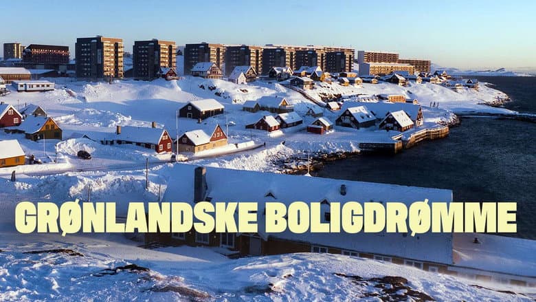 Grønlandske Boligdrømme