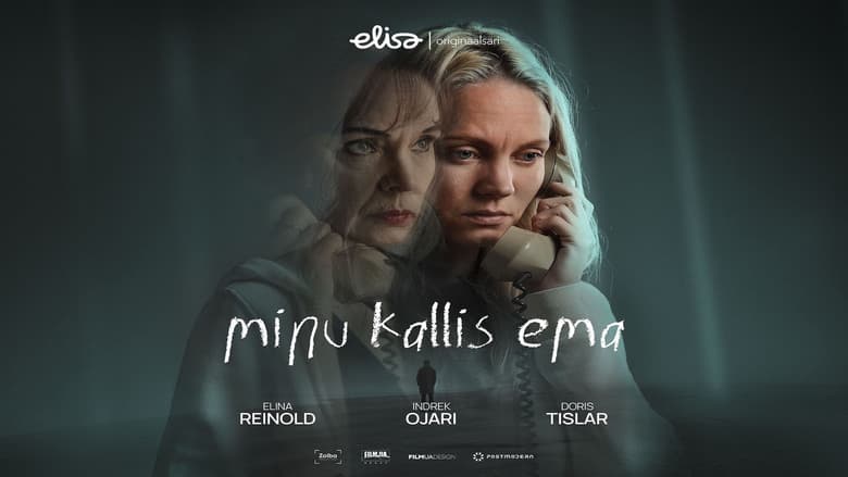 Minu kallis ema