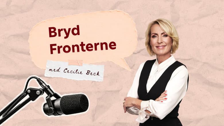 Bryd fronterne med Cecilie Beck
