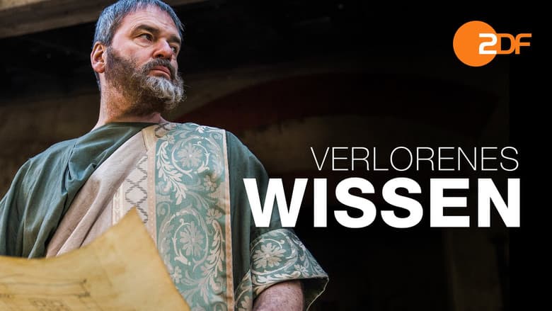 Terra X - Verlorenes Wissen