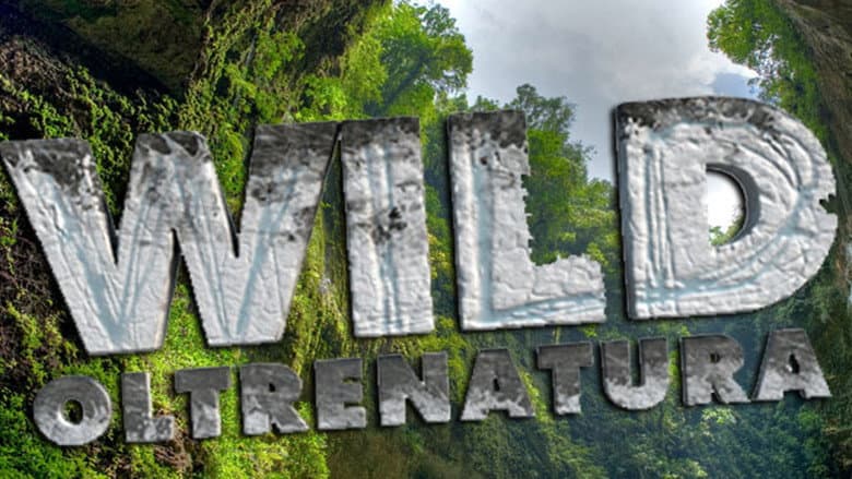 Wild - Oltrenatura