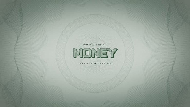 Tom Scott Presents: Money