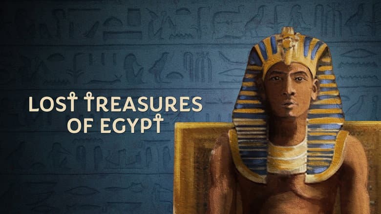 Ægyptens Forsvundne Skatte