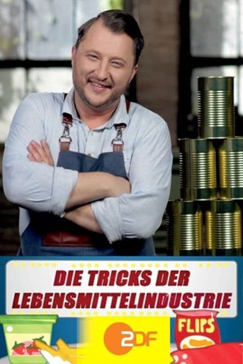 Tricks der Lebensmittelindustrie