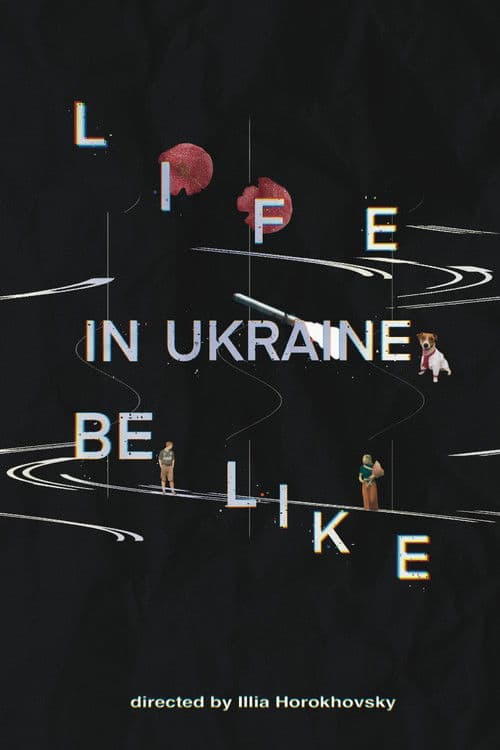 Life in Ukraine be like