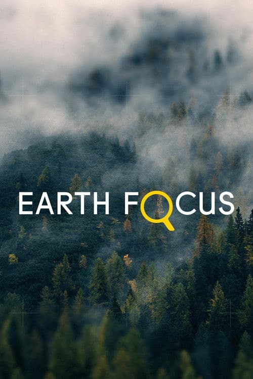 Earth Focus