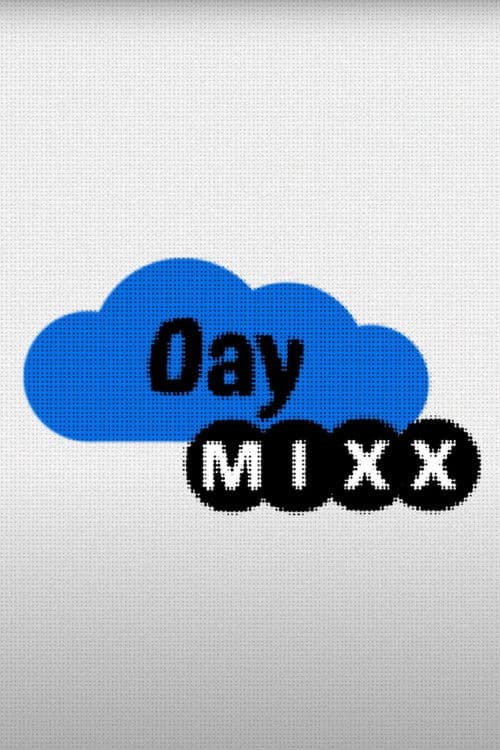 Day MIXX