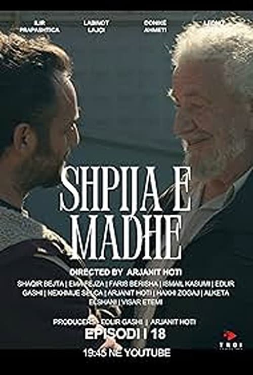Shpija e madhe