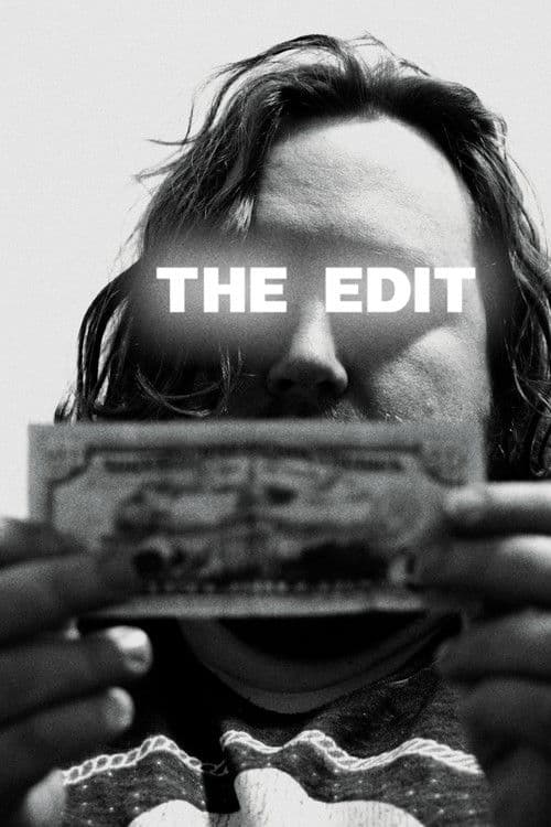 The Edit