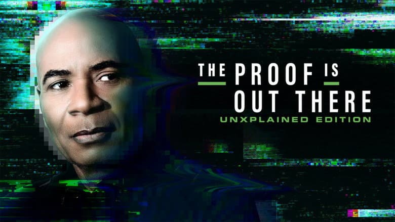 The Proof Is Out There: UnXplained Edition