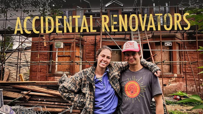 Accidental Renovators