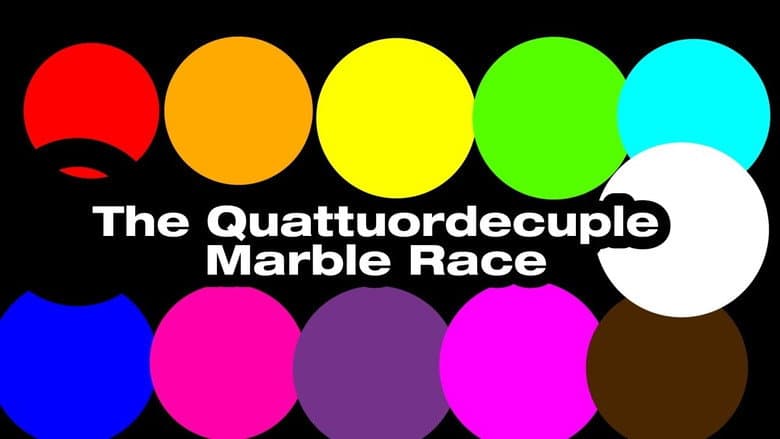 The Quattuordecuple Marble Race