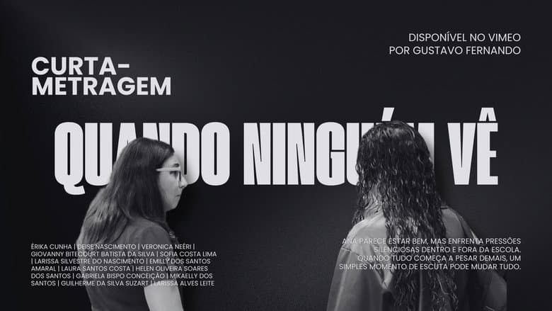 Quando Ninguém Vê