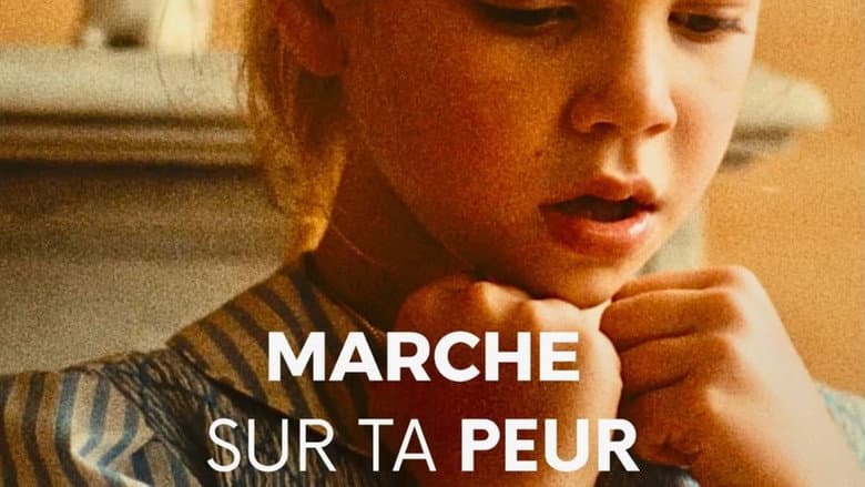 Marche sur ta Peur