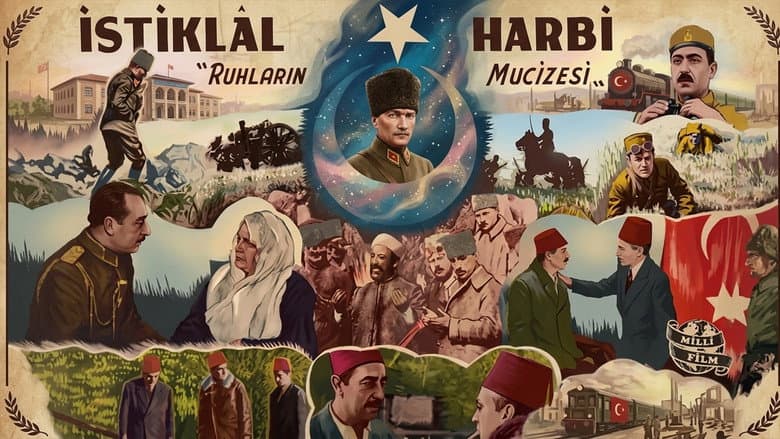 İstiklal Harbi: Ruhların Mucizesi