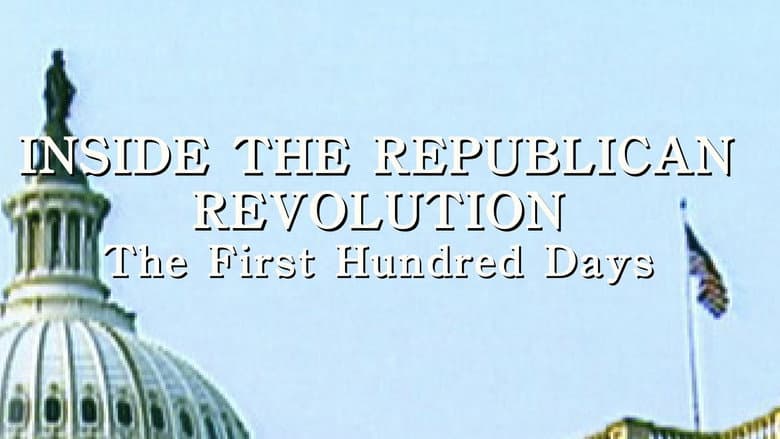 Inside the Republican Revolution: The First Hundred Days