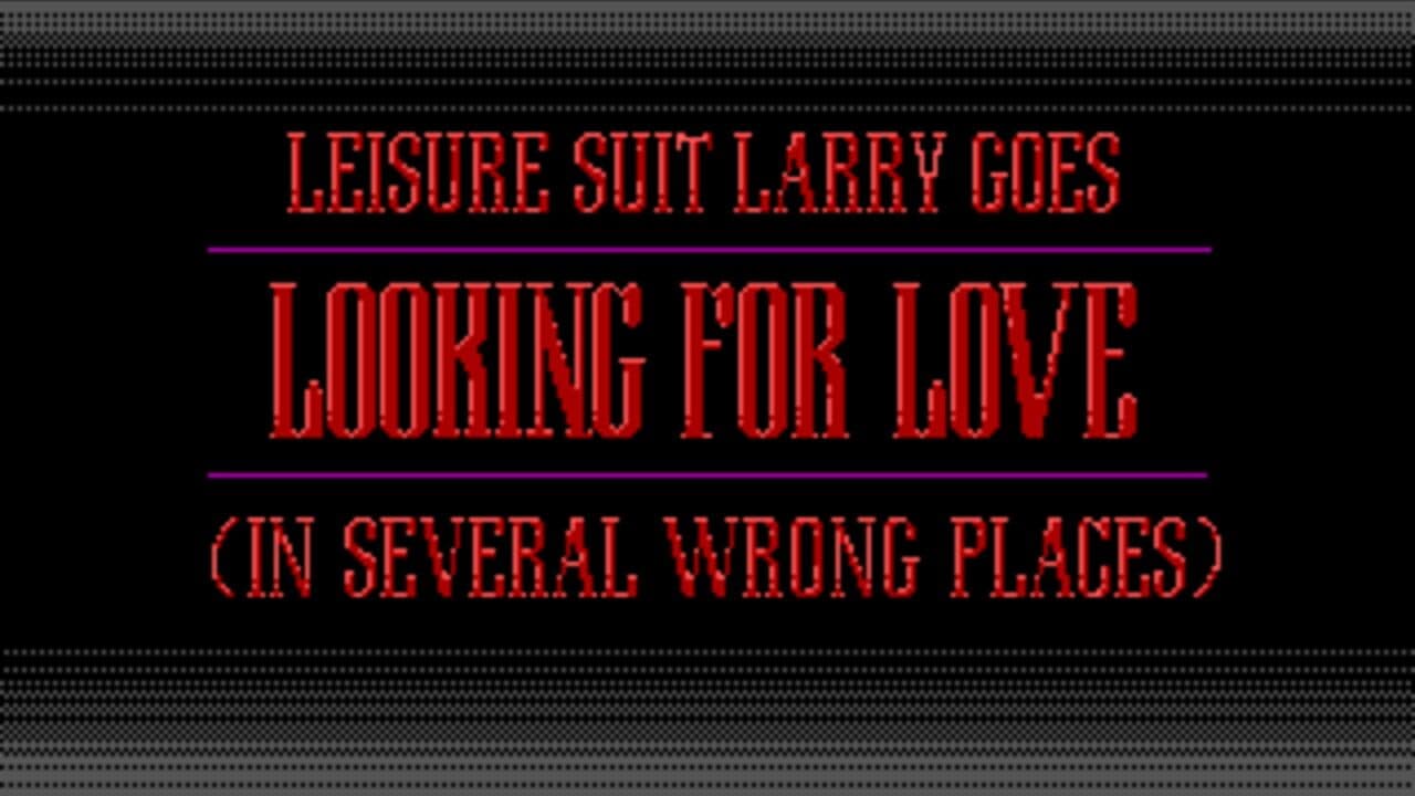 Leisure Suit Larry 2: Goes Looking for Love (in Several Wrong Places)